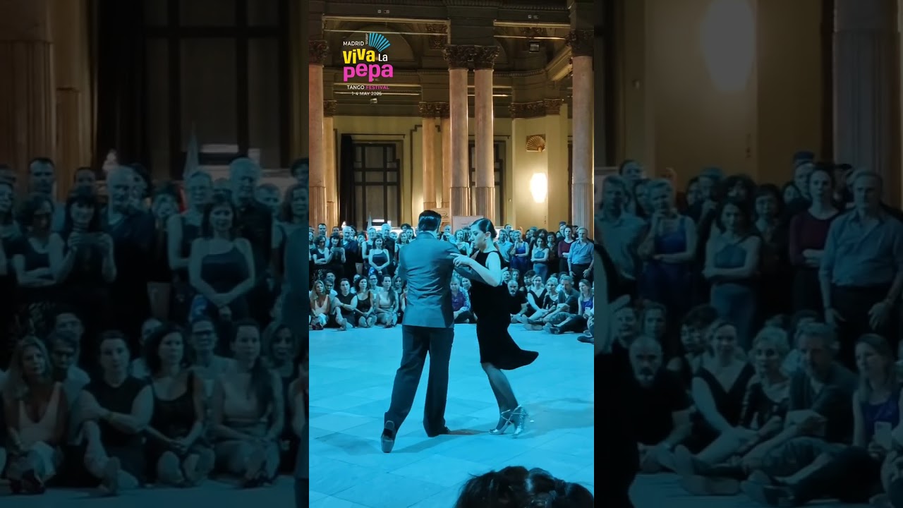 ROXANA SUÁREZ & DANTE SÁNCHEZ (2/2) Viva La Pepa MADRID TANGO FESTIVAL 2025