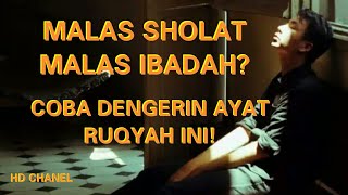 Download lagu Malas sholat malas ibadah? Dengerin ayat ruqyah ini! mp3 Download lagu Malas sholat malas ibadah? Dengerin ayat ruqyah ini! mp3