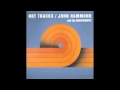 John Hammond Jr & The Nighthawks.- Howling For My Darling ( Hot Tracks ) 1979