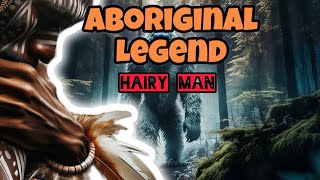Download lagu The Legend of the Hairy Man | Protector of the Australian Outback mp3 Download lagu The Legend of the Hairy Man | Protector of the Australian Outback mp3