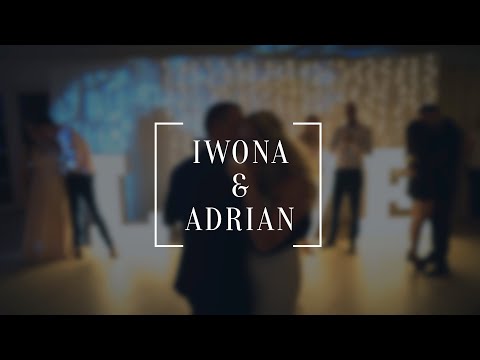 Iwona i Adrian - Teledysk Ślubny || www.kamerowy.pl