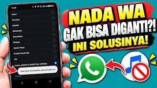 Download lagu Nada Dering WhatsApp Tidak Bisa Diganti? Ini Solusinya Terbaru 2026 mp3