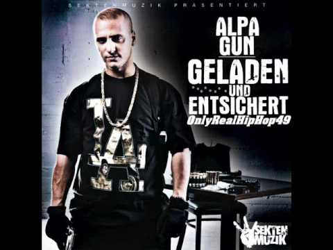 Alpa Gun - Intro (Geladen und Entsichert)