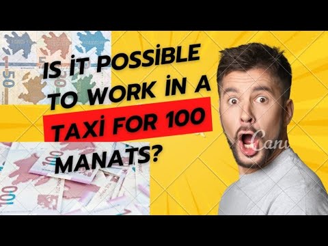 Is it possible to work in a taxi for 100 manats? | How Long Did I Work With Bolt Uber? @TAKSI_VLOG