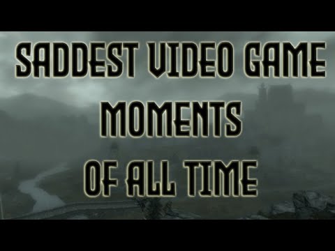 Saddest Video Game Moments of All Time