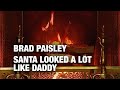 Brad Paisley - Santa Looked A Lot Like Daddy (Christmas Songs - Yule Log)