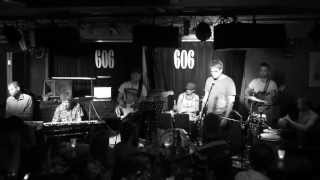 Carl Hudson & The Digisoul Band - 'Languid Squid' (Live at The 606 Jazz Club)