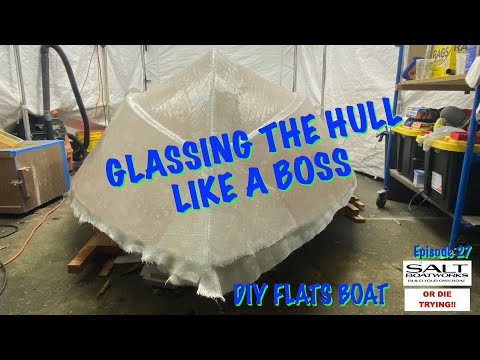 27. DIY Boat Building: Next Step FIBERGLASS SIDES!
