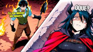 Sua Ferramenta de Escavação Derrotou o Dragão com um Golpe, e Agora a Princesa não o Deixa em Paz!