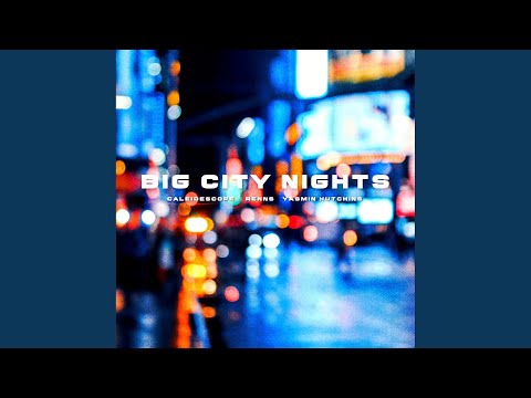 Big City Nights