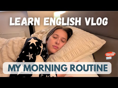 Learn English Vlog - My Real Morning Routine ✨