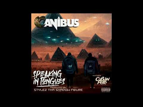 Canibus - Speaking In Tongues (ft. Cuban Pete) (Prod. Stylez Tha Shadow Figure) (Dirty)