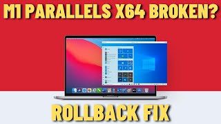 x64 Emulation Broken? Windows 10 ARM Parallels 21292 Fix Rollback Update Downgrade