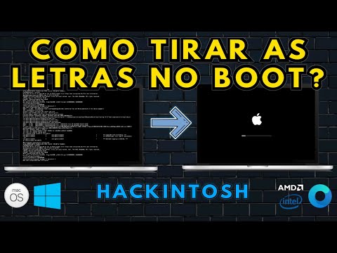 HACKINTOSH: COMO TIRAR LETRAS CORRENDO QUANDO O macOS É CARREGADO - OPENCORE/VERBOSE - AMD & INTEL