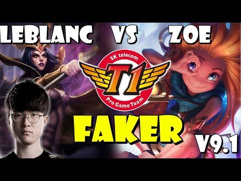 [  SKT T1 Faker ] - LeBlanc vs Zoe Mid - Patch 9.1 KR Ranked - KDA 5/3/4