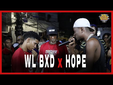 WL BXD X HOPE - 2ª FASE - 172ª EDIÇÃO - Roda Cultural da Rocinha