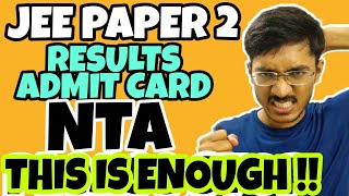 NTA This is Enough!! JEE Mains Paper 2 Results & Admit Card 🔥🔥#jeemains2022 #barch