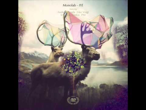 MONOLAB - IYE (ANDREA CASULA REMIX)