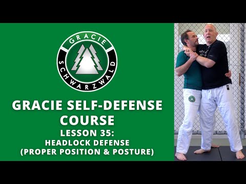 BJJ Self-Defense Course | Lesson 35: Headlock Defense (Proper Posture & Position)