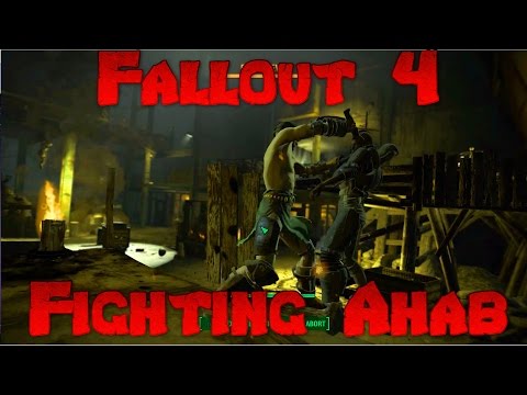Fallout 4 Melee Only Survival Difficulty - Fighting Ahab The Automatron DLC! Ep 48
