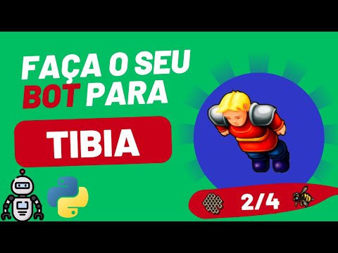 Faça seu próprio bot com python para o TIBIA 2/4