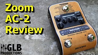 Video thumbnail for Zoom AC-2 Acoustic Creator review and demo by GLB Productions