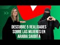 Cómo viven las MUJERES en Arabia Saudita?.[MUJERES SAUDITAS Y DERECHOS] Deportes, ciencia y cultura.