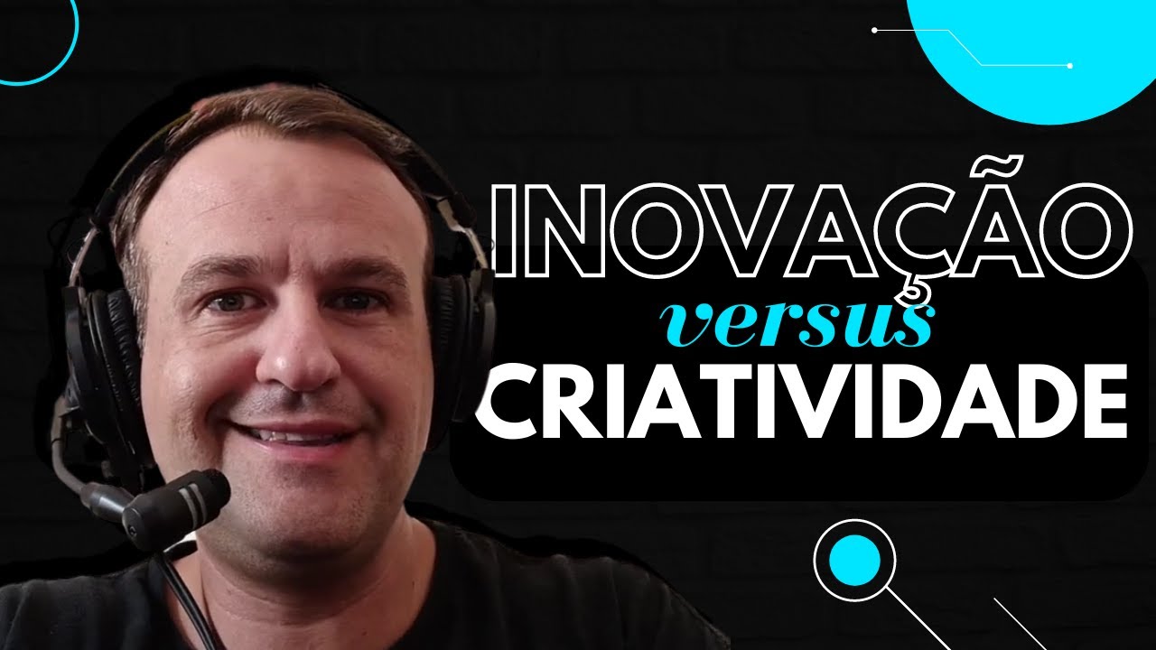 Diferença entre inovação e criatividade e como implementar na sua empresa.