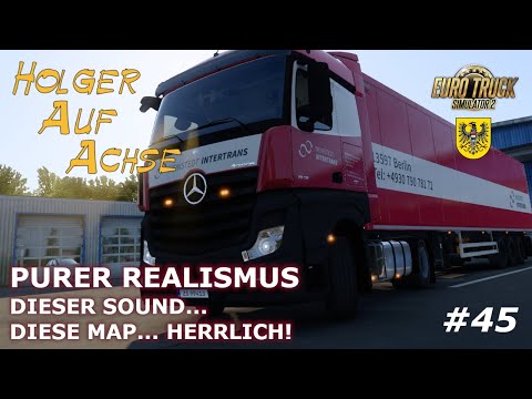 Holger Auf Achse - #45 PURER REALISMUS in ETS 2 - Real Sound Mod by max2712 - REL 1:1 Heilbronn Map