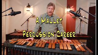 A Career as a Mallet Percussionist