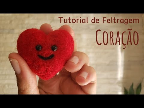 Needle Felting Tutorial - Smiling Heart