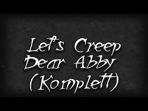 Let's Creep: Folge 226 - Dear Abby [Komplett] [Ü]