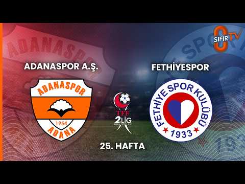 ADANASPOR A.Ş. - FETHİYESPOR