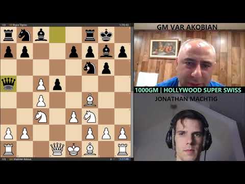 GM BELOUS vs IM TIGLON | ROUND 2 | 1000GM | HOLLYWOOD SUPER SWISS | GM AKOBIAN & MACHTIG