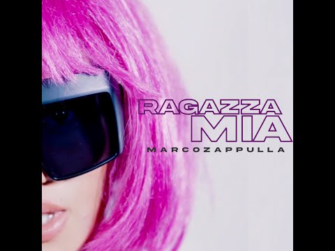 Marco Zappulla - Ragazza Mia - (Cover Carmelo Zappulla) - OFFICIAL VIDEO 2021