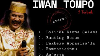 Download lagu KOLEKSI LAGU TERBAIK IWAN TOMPO....mp3