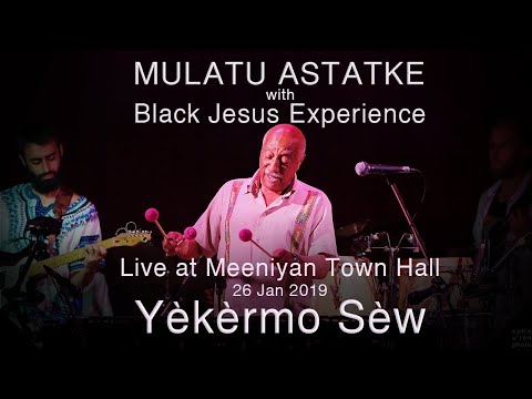 Mulatu Astatke with Black Jesus Experience - Yèkèrmo Sèw - Live at Meeniyan Town Hall