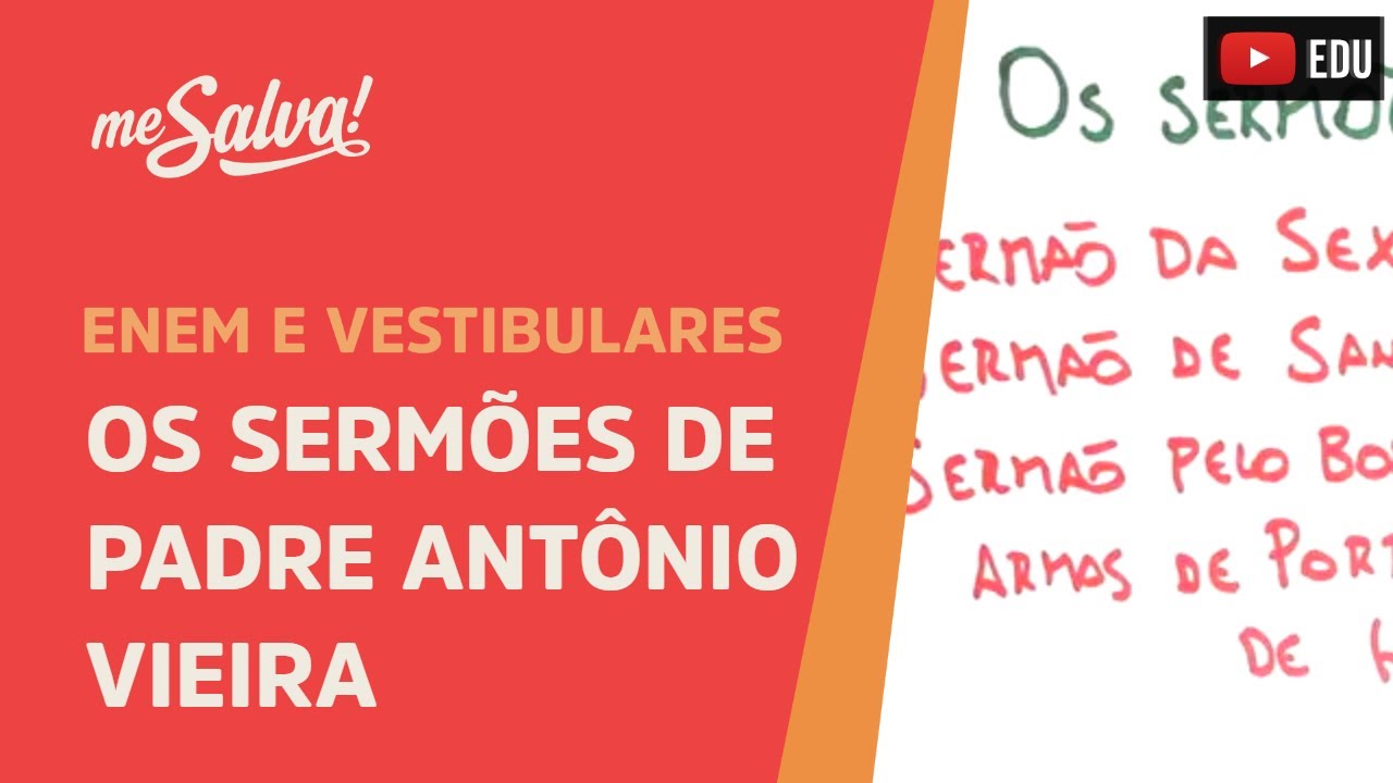 Os Sermões de Padre Antônio Vieira - Leituras Obrigatórias UFRGS - Me Salva!