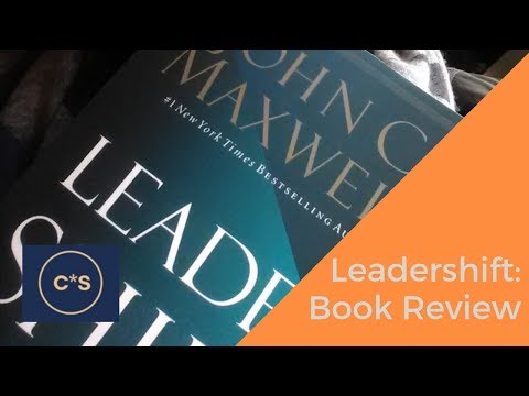 Leadershift By John Maxwell book review