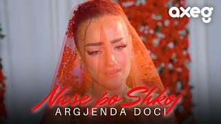 Argjenda Doci - Nuse Po Shkoj