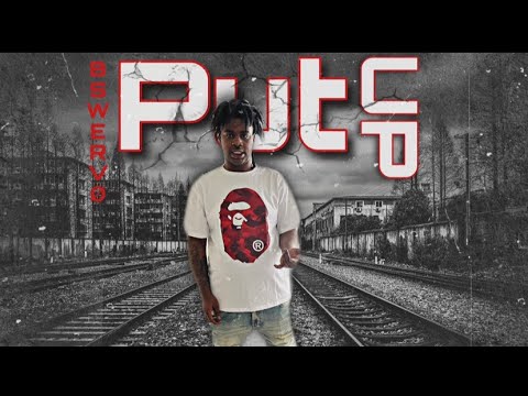 B Swervø - Put up ( Prod. By: @ty4zzzz )