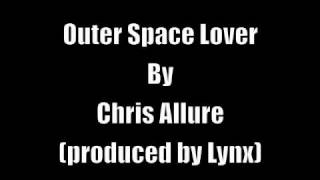 Chris Allure outer space lover