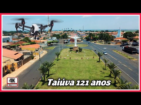 Taiúva São Paulo (4k) Hoje comemora seus 121 anos Parabéns