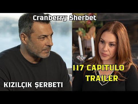 Cranberry Sherbeti Episode 117 Trailer I Kıvılcım Cuts Ties