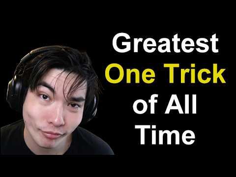 The Greatest One Tricks of All Time