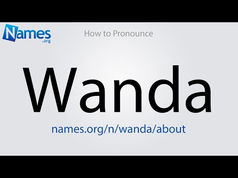 How to Pronounce Wanda
