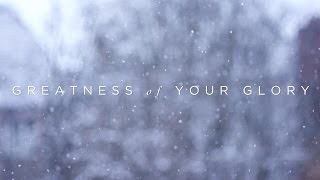 Greatness Of Your Glory // Brian Johnson // Have It All Official Lyric Video
