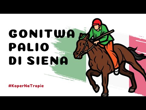 Palio - niebezpieczna zabawa w Siennie  | Koper Na Tropie