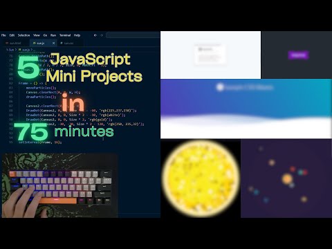 ASMR Programming - Build 5 JavaScript Mini Projects in 75 minutes