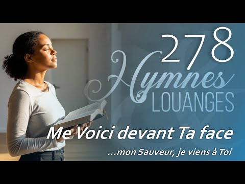 278 - H&L - Me voici devant ta face